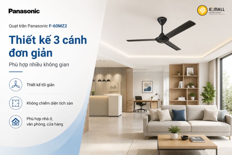 Panasonic F-60MZ2 có thiết kế 3 cánh đơn giản, dễ phối nhiều không gian và không chiếm diện tích sàn.