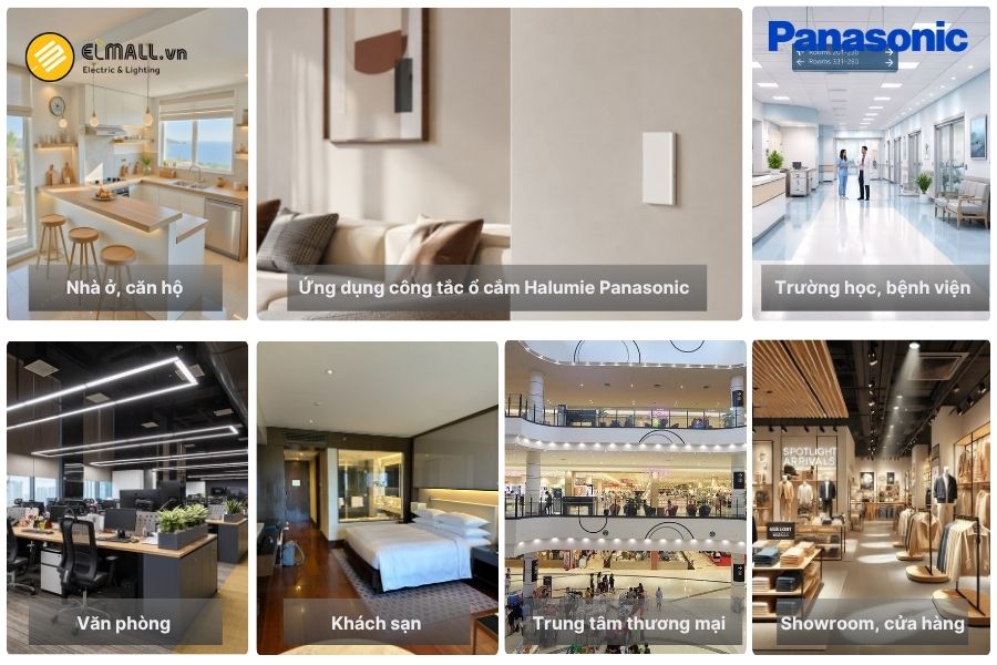 Công tắc ổ cắm Panasonic Halumie phù hợp cho nhà ở, văn phòng, khách sạn và nhiều công trình thương mại.
